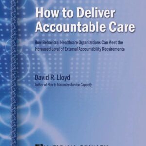 book cover image for how to deliver accountable care