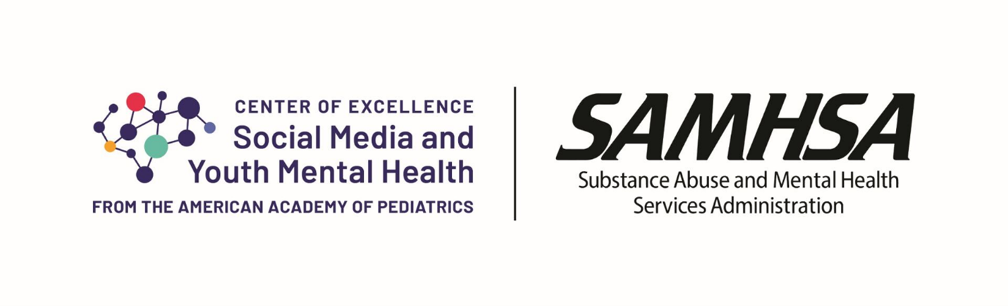 Center of Excellence Social Media and Youth Mental Health from the American Academy of Pediatrics. SAMHSA Substance Abuse and Mental Health Services Administration.